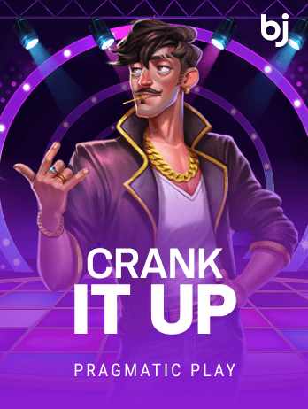 Crank It Up